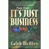 Its More Than Just Business By Caleb McAfee 